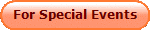 For Special Events