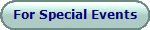 For Special Events