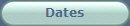 Dates