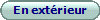En extrieur
