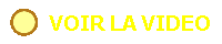 VOIR LA VIDEO